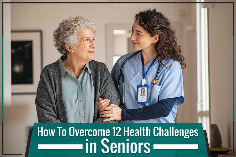 Health challenges in seniors